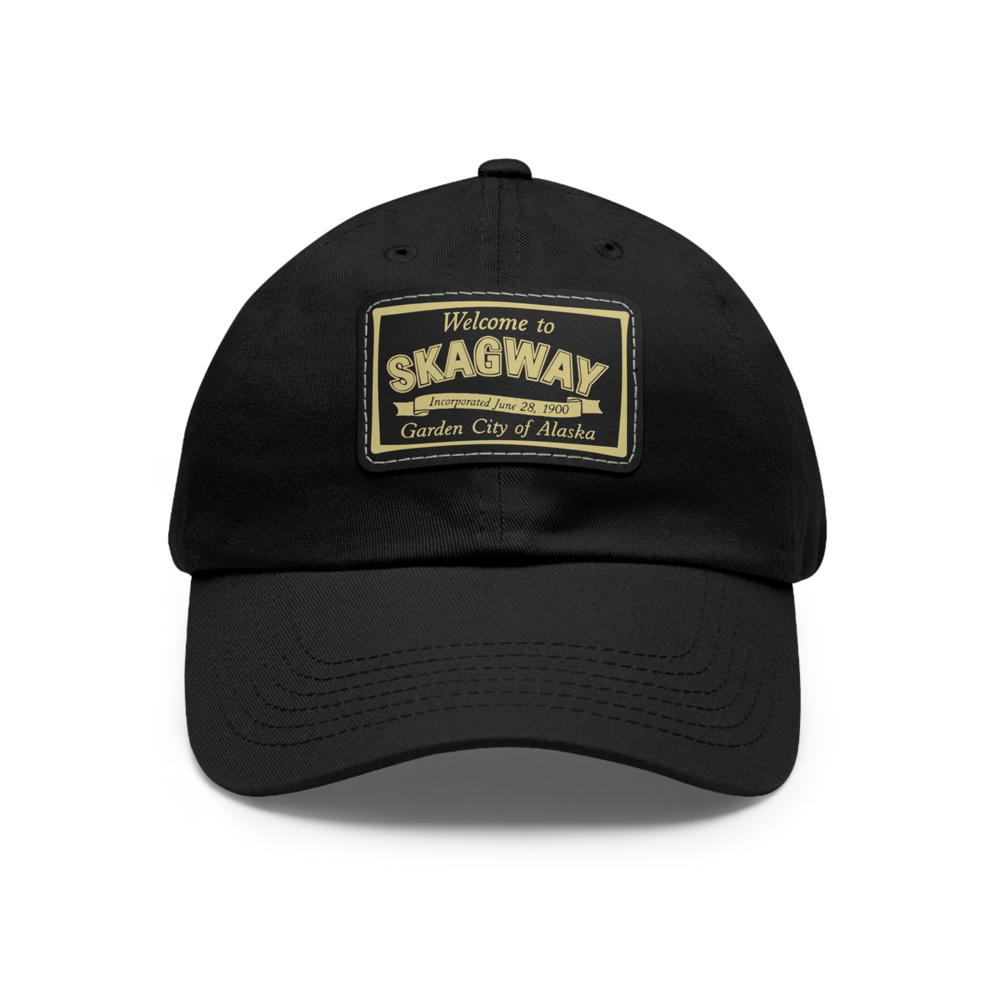 Welcome to Skagway Hat —  Skagway, Alaska Leather Patch Dad Hat