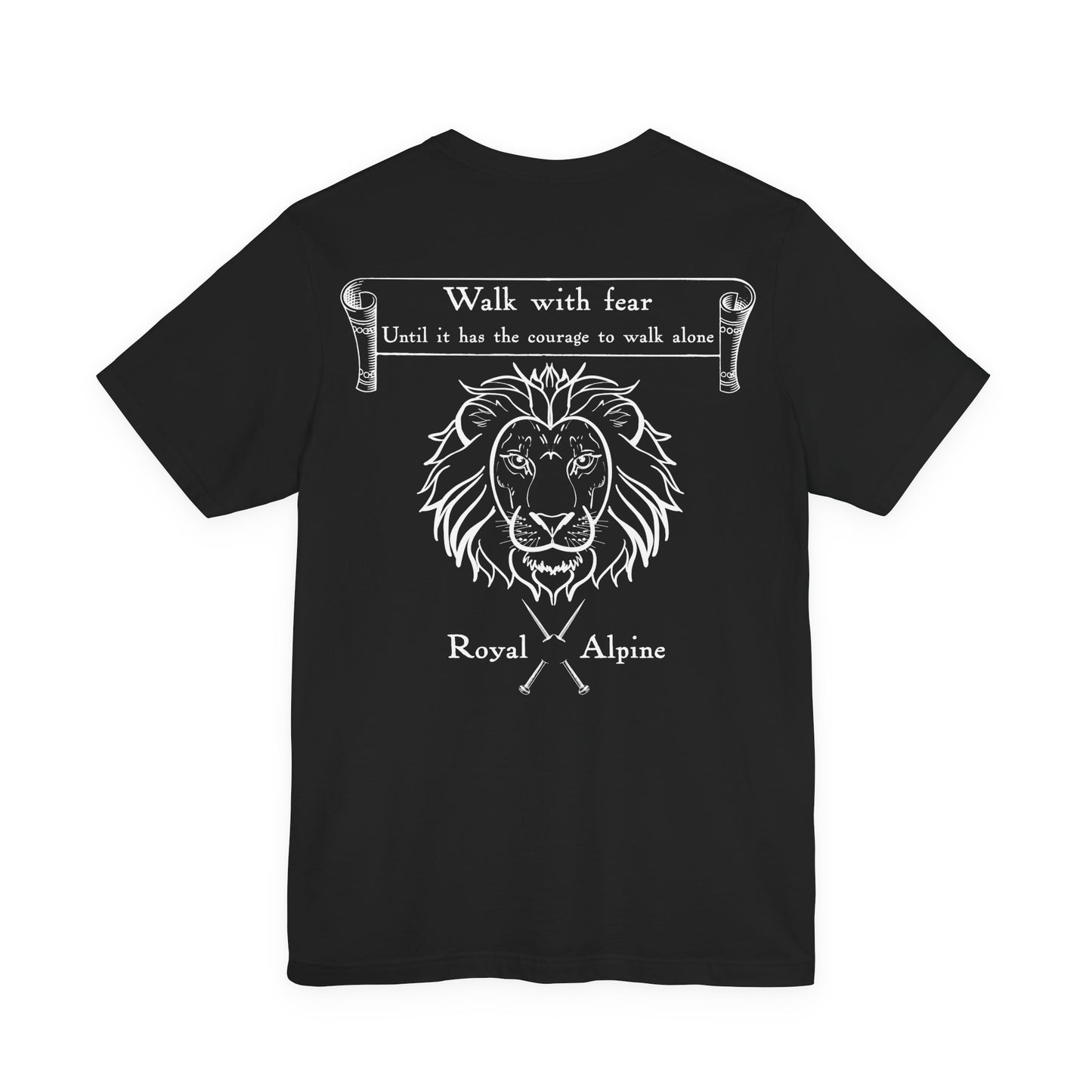 Walk With Fear — Royal Alpine Tee