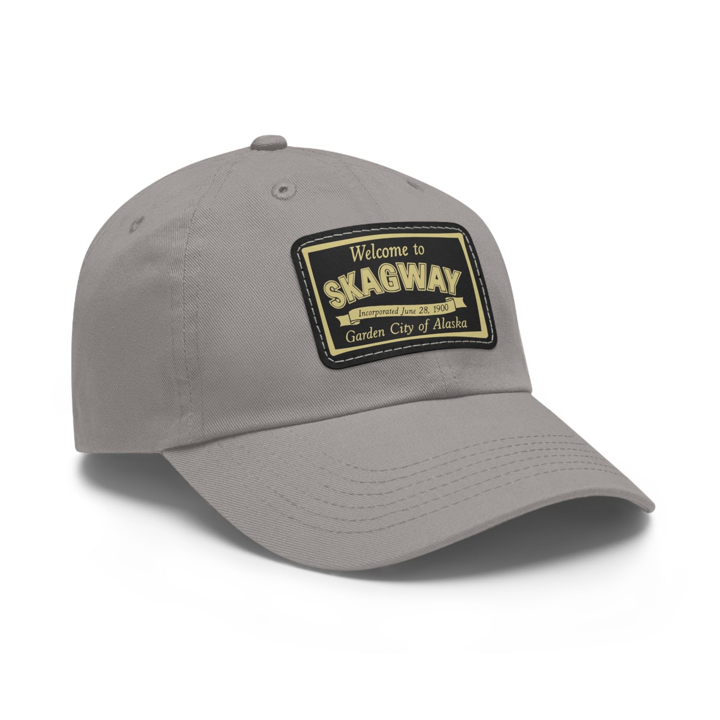 Welcome to Skagway Hat —  Skagway, Alaska Leather Patch Dad Hat