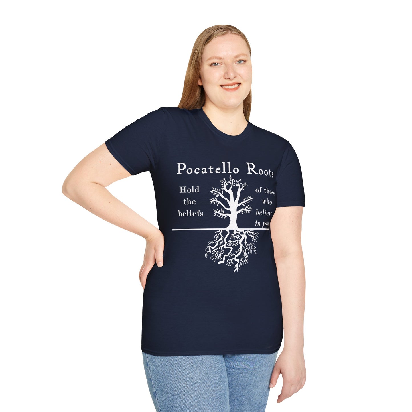 Pocatello Roots T-Shirt — "Hold the beliefs of those who believe in you" ISU Roots Tee