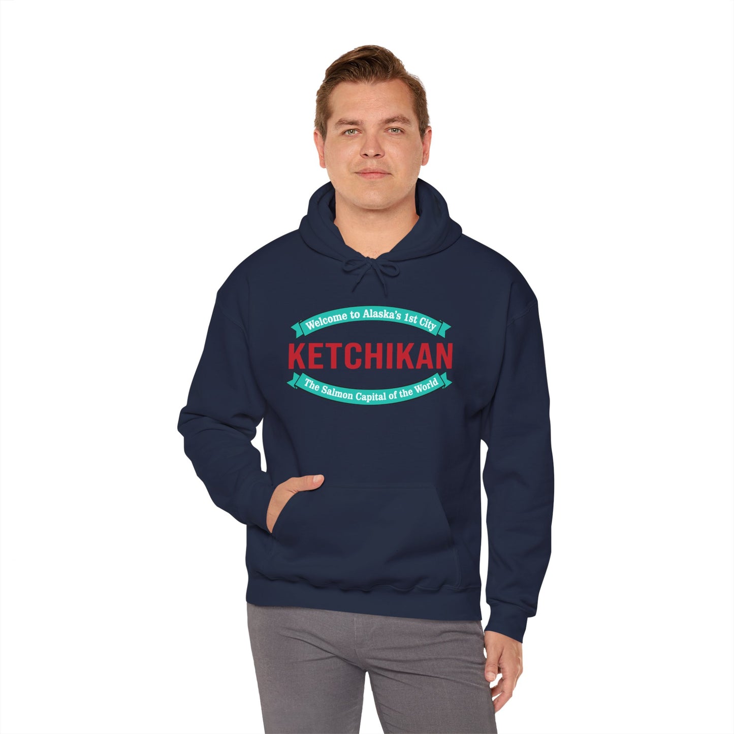 Ketchikan Alaska Hooded Sweatshirt - 'Welcome to Alaska's 1st City' Travel Pullover