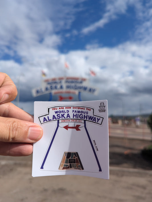 World Famous Alaskan Highway, Dawson Creek B.C. Stickers and Magnets